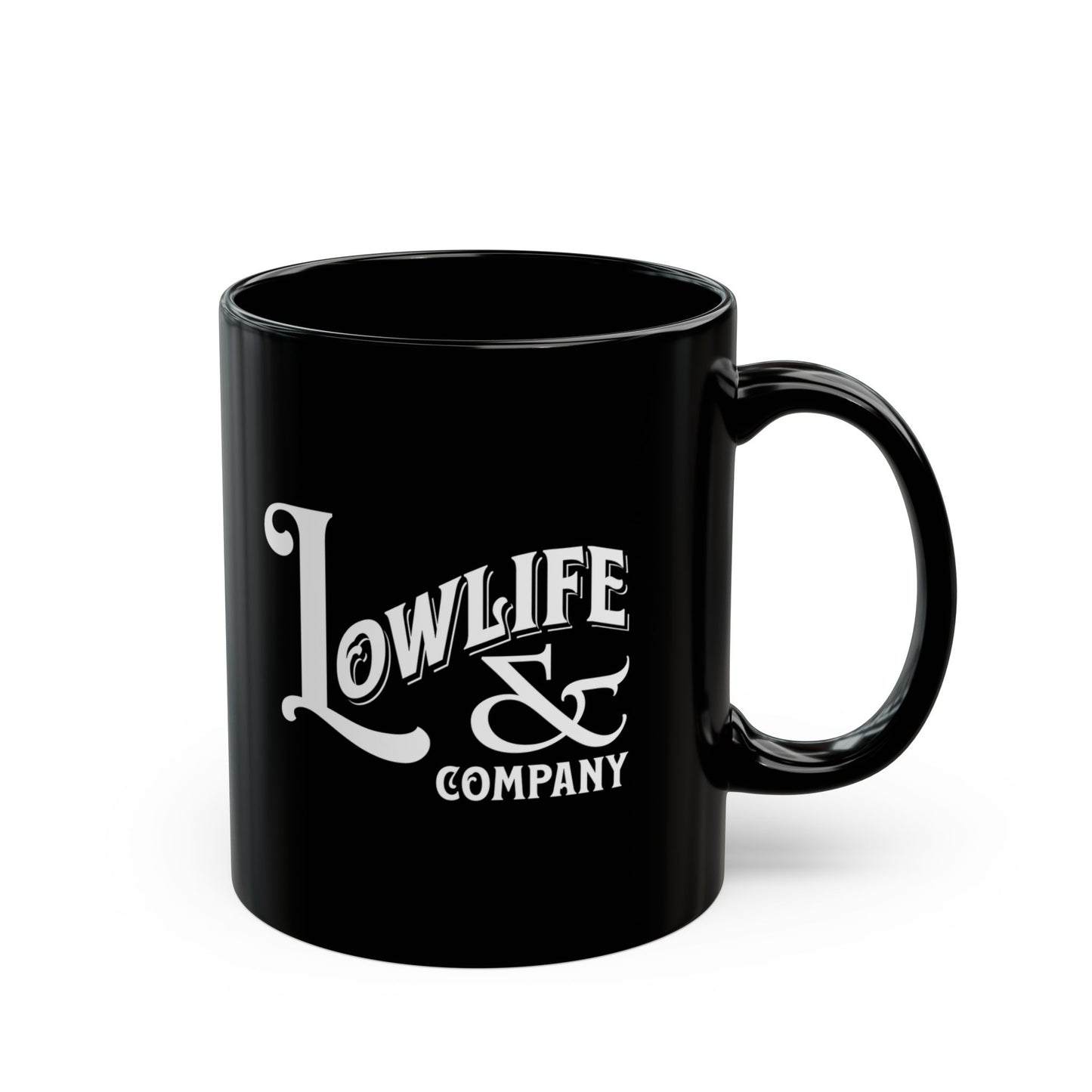 Low Life & Company coffee mug. (11oz, 15oz)