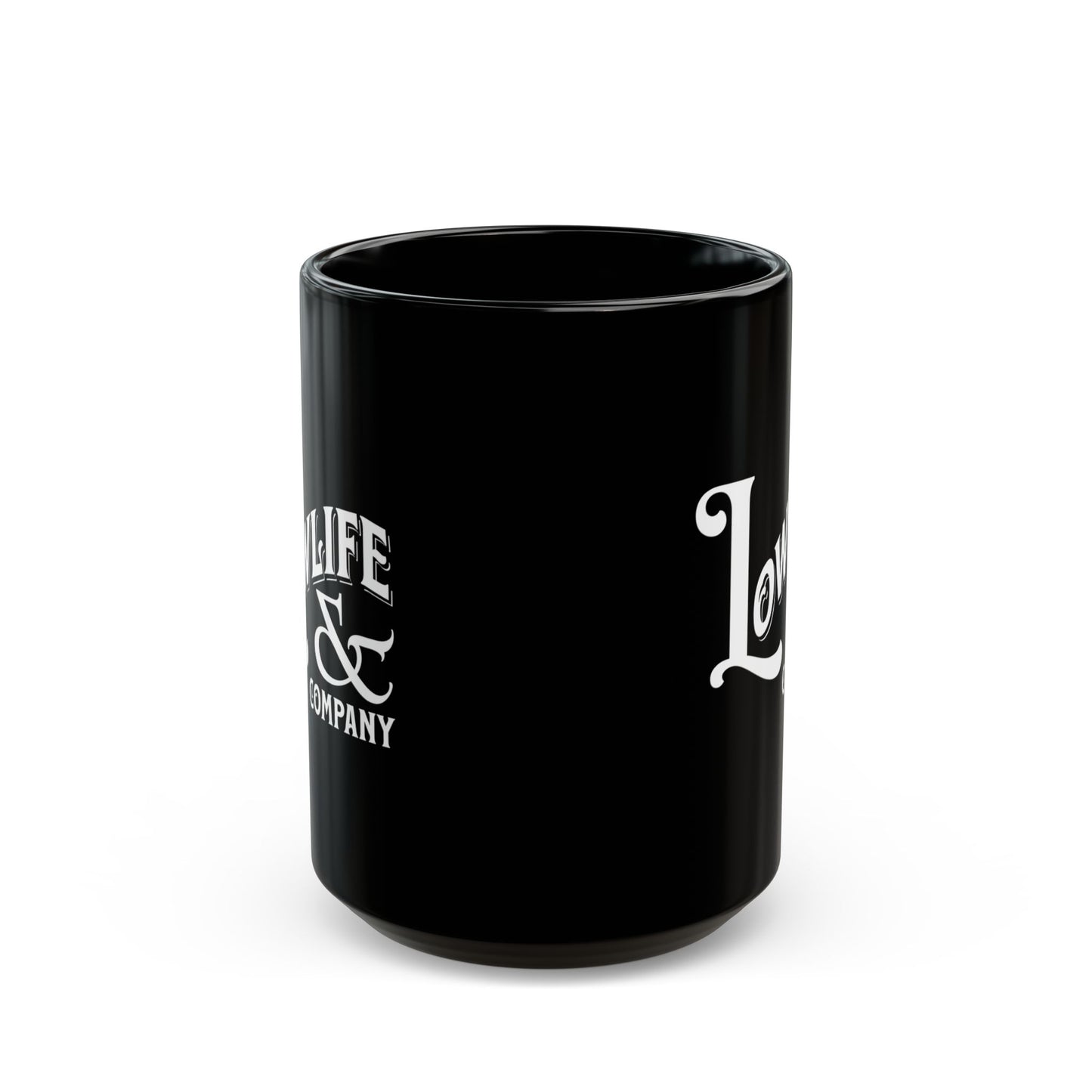 Low Life & Company coffee mug. (11oz, 15oz)